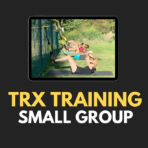 TRX SMALL GROUP TRAINING